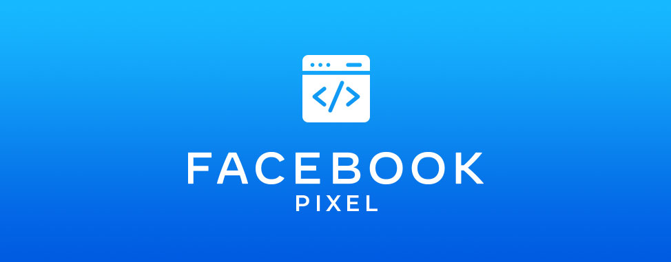 Comment (et pourquoi) créer et installer un pixel Facebook sur votre site web