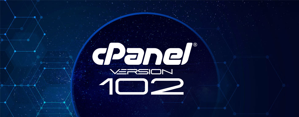 What’s new in cPanel 102?