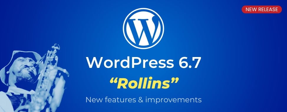 WordPress 6.7 “Rollins” Is Here!