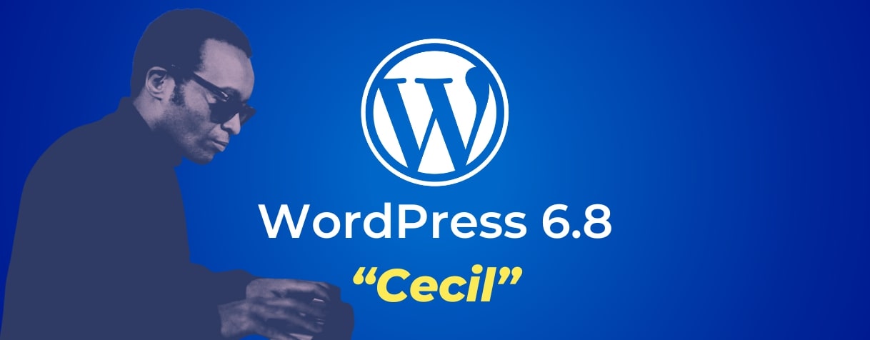 Dites bonjour à WordPress 6.8